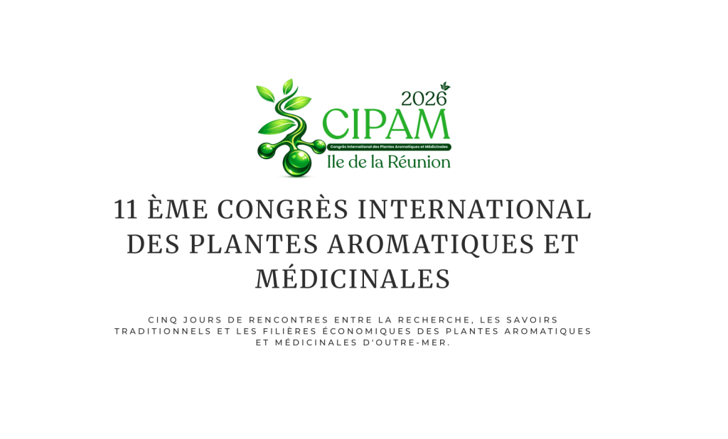 Conférence sur les plantes médicinales Cipam 2026 à La Réunion